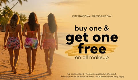 International Friendship Day - Buy One & Get One Free on all Makeup