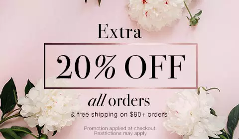 Extra 20% OFF all Orders & Free Shipping on $80+ Orders