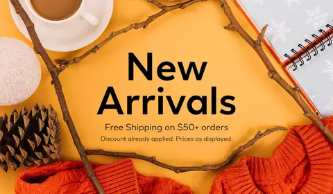 NEW ARRIVALS - Free Shipping on $50+ Orders!