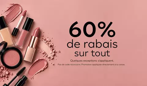 60% OFF SUR TOUT